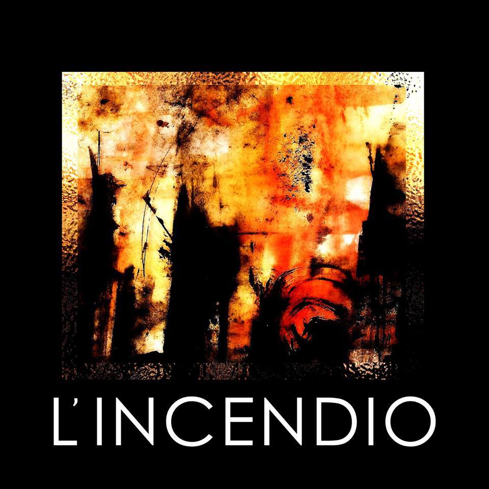 L&rsquo;Incendio – L&rsquo;Incendio