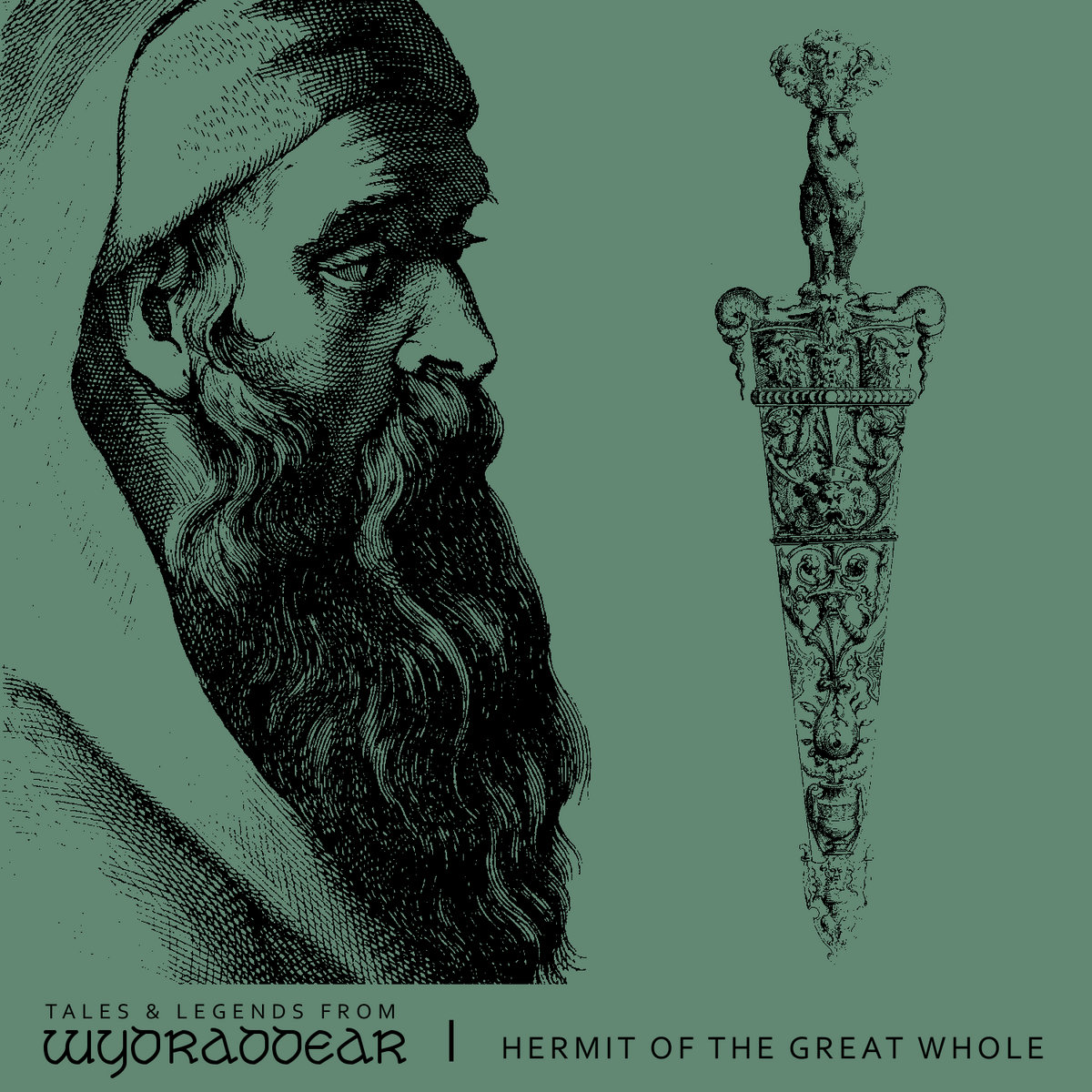 Wydraddear – Hermit of the Great Whole