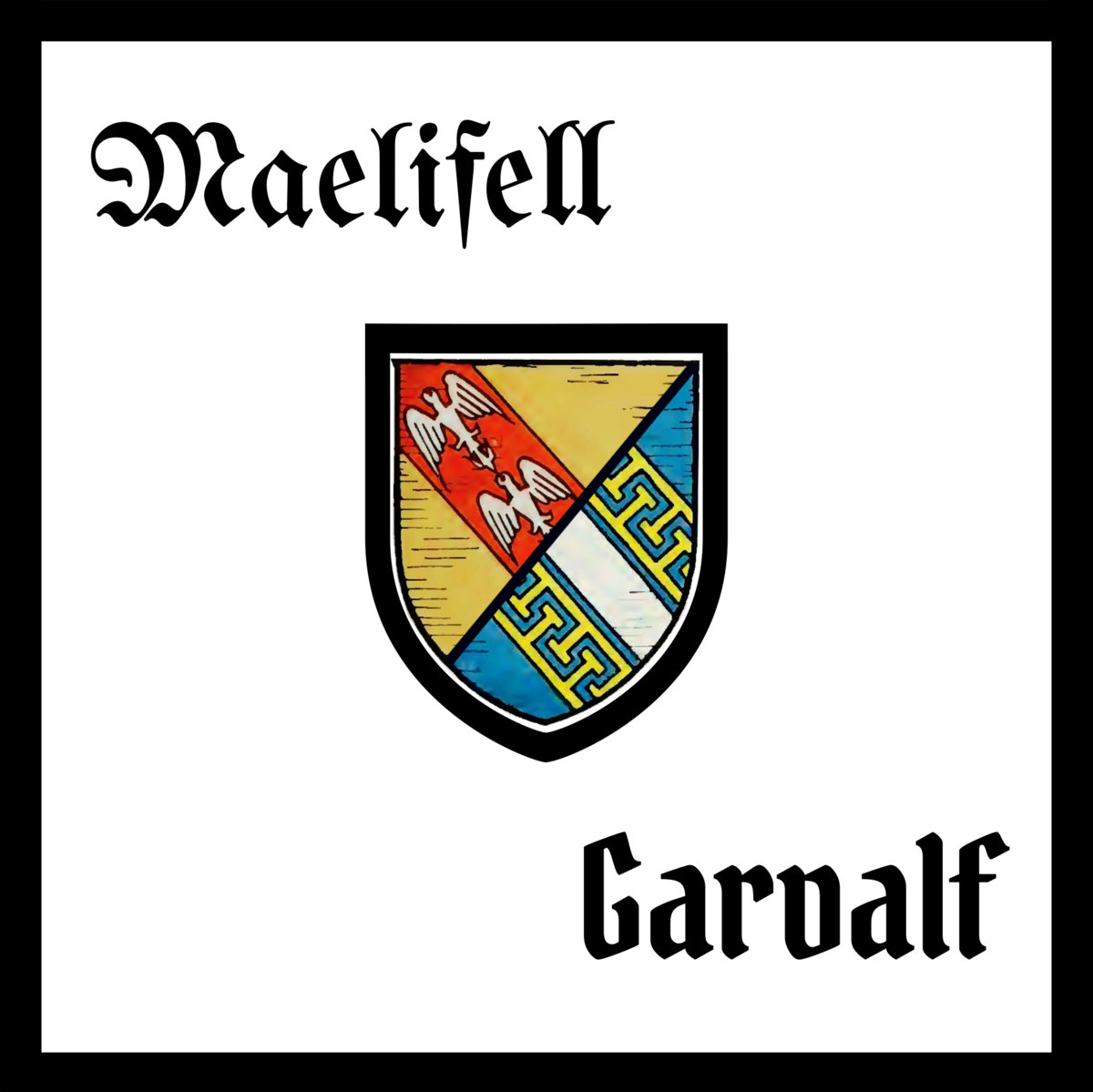 Maelifell / Garvalf – Split