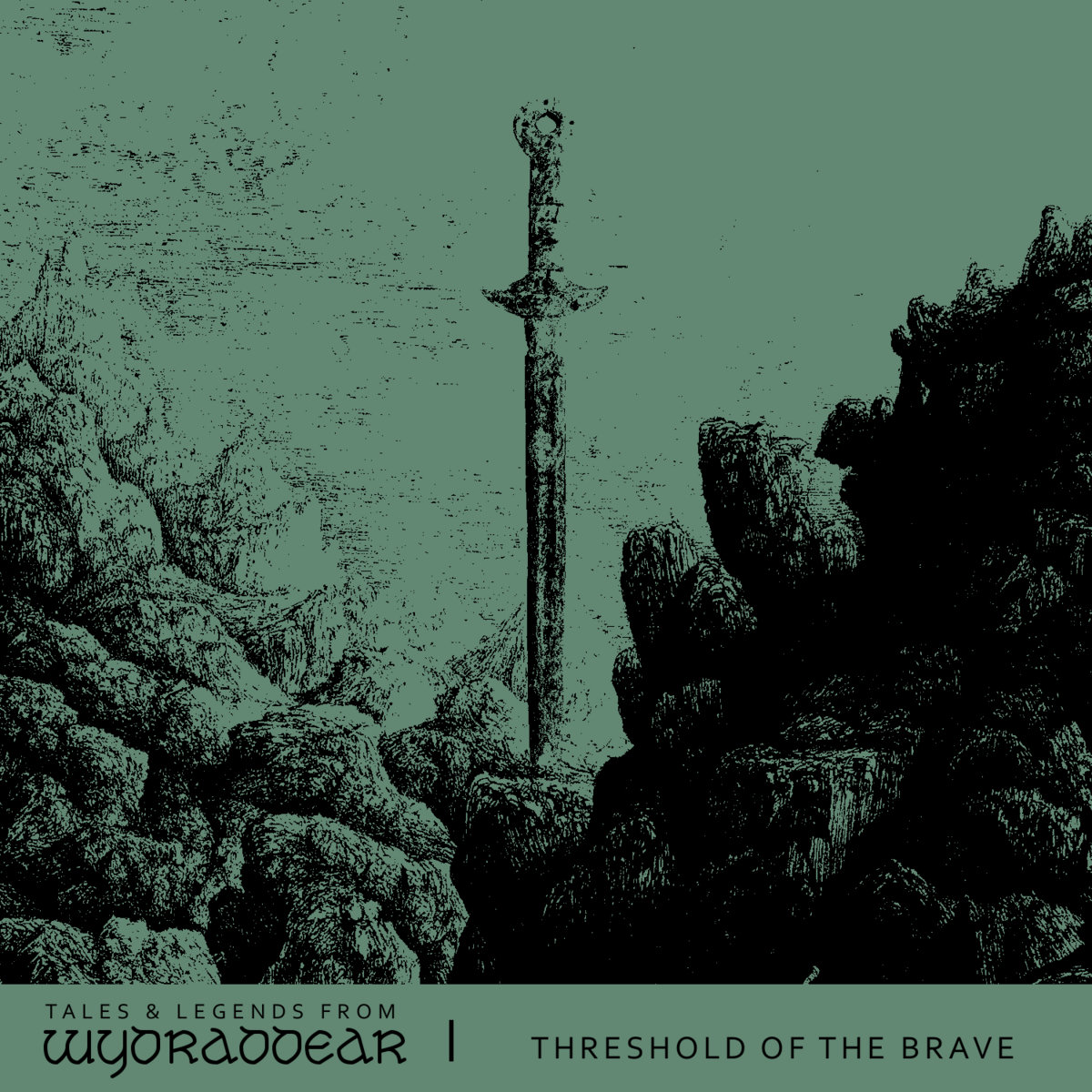 Wydraddear – Threshold of the Brave