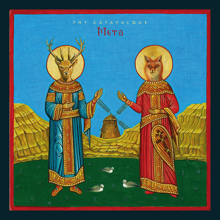 Thy Catafalque – Meta